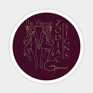 The woman Gemini-Zodiac signs-Zodiac Magnet